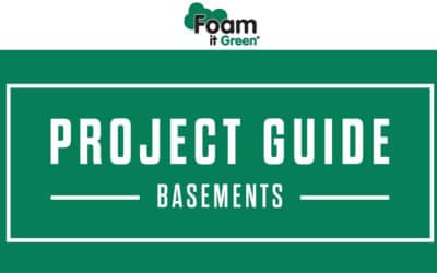 Basements – Spray Foam Project Guide